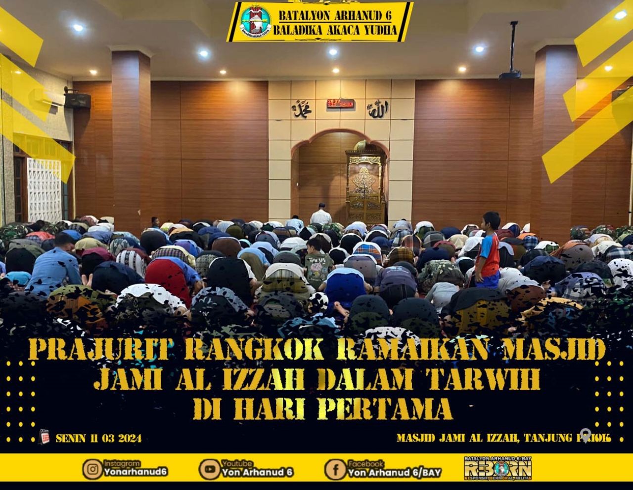 Batalyon Arhanud 6/BAY Melaksanakan Shalat Tarawih Berjamaah di Masjid Jami Al izzah