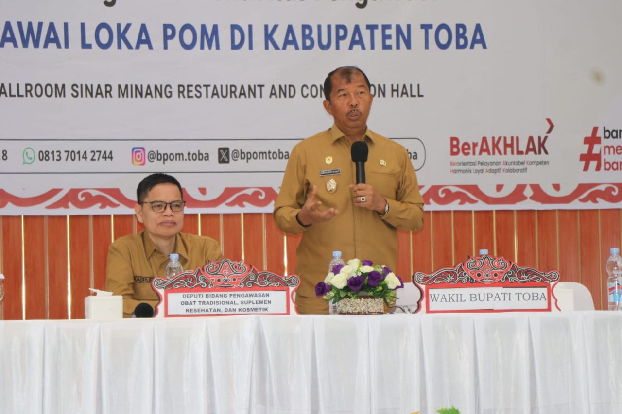 Wabup Toba Ajak Pelaku Usaha Obat Tradisional Kolaborasi Dengan LOKA POM