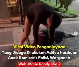 Viral !!!, Anak Seorang Komisaris Polisi Aniaya Mahasiswa