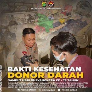 Dokkes Polres Metro Jakarta Barat dan PMI Gelar Donor Darah Sambut Hari Bhayangkara ke-78