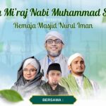 Isra Mi’raj Nabi Muhammad Saw Bersama Remaja Masjid Nurul Iman