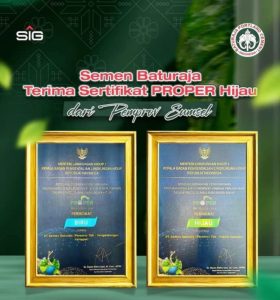 SMBR Raih Sertifikat PROPER Hijau Dan Biru Dari Kementerian LHK Bukti Nyata Komitmen Lingkungan
