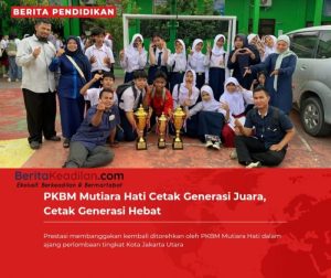 PKBM Mutiara Hati Panen Prestasi, Cetak Generasi Berprestasi dan Membanggakan