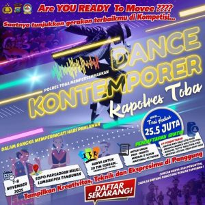 Segera Daftarkan Tim Anda di Dance Kontemporer Piala Kapolres Toba, Tampilkan Kreativitas, Teknik dan Ekspresimu