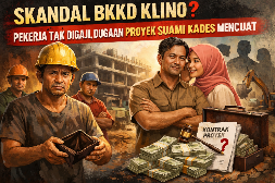 Upah Tak Cair, Proyek Rp2 Miliar Diduga Dikuasai Suami Kades